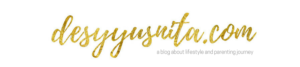 Desy Yusnita, desyyusnita.com, desyyusnita blogger