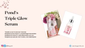 Serum Pencerah Wajah Terbaik, Pond's Triple Glow Serum