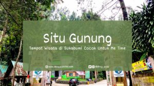 Situ Gunung Sukabumi