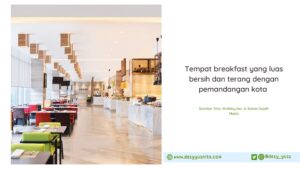 Staycation di Jakarta Jangan Lupa Sarapan