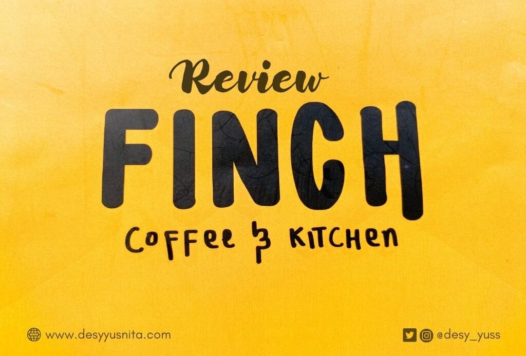 Review Finch Coffee & Kitchen Sentul